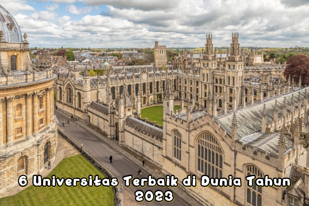 6 Universitas Terbaik di Dunia Tahun 2023